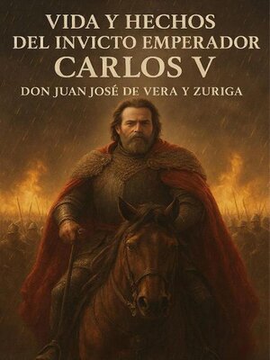 cover image of Vida y hechos del invicto emperador Carlos V